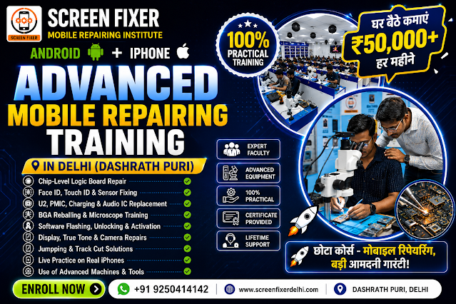 Android + iPhone Advanced Mobile Repairing Training in Delhi